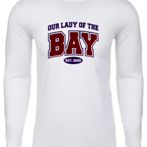 Next Level Long Sleeve Our Lady of the Bay